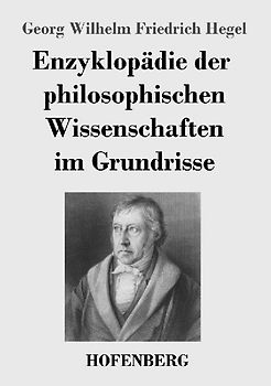 Enzyklopädie der philosophischen Wissenschaften im Grundrisse