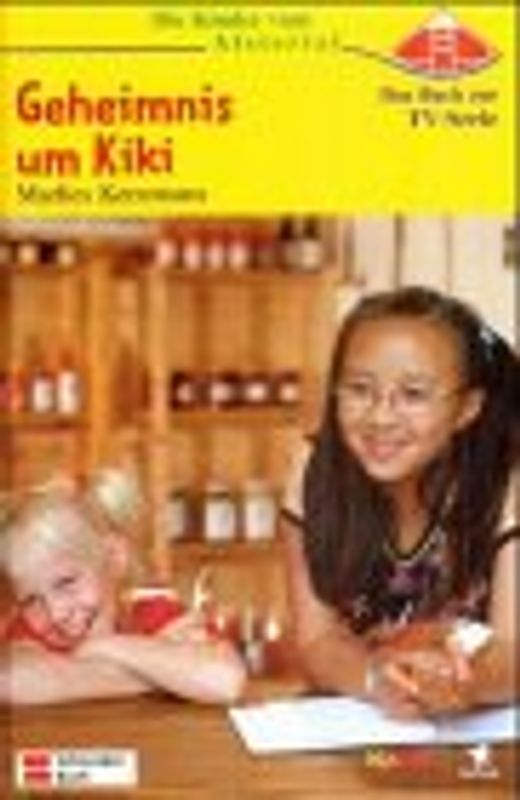 Die Kinder vom Alstertal / Geheimnis um Kiki