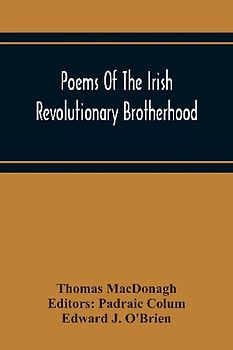 Poems Of The Irish Revolutionary Brotherhood