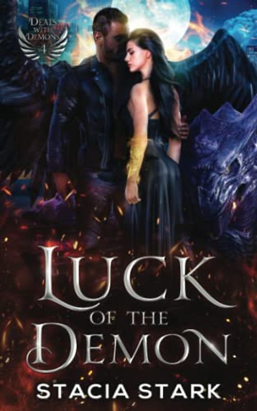 Luck of the Demon: A Paranormal Urban Fantasy Romance (Deals with Demons, Band 4)