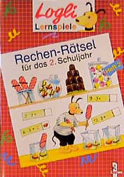 Rechen-Rätsel für das 2. Schuljahr. Heft 2