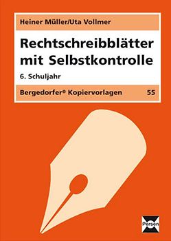 Rechtschreibblätter mit Selbstkontrolle - 6. Kl.