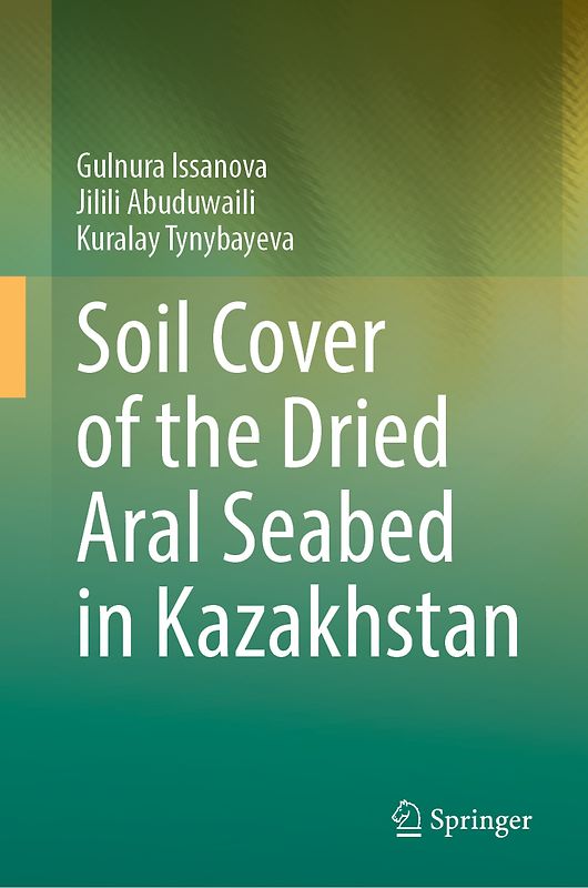 Soil Cover of the Dried Aral Seabed in Kazakhstan
