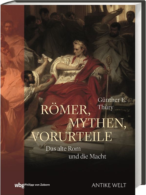 Römer, Mythen, Vorurteile