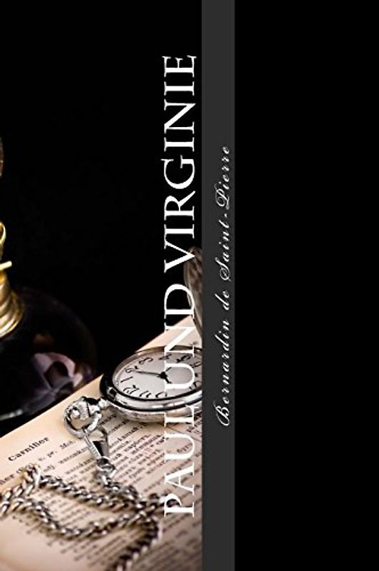 Paul und Virginie (Diderot) - de Saint-Pierre, Bernardin