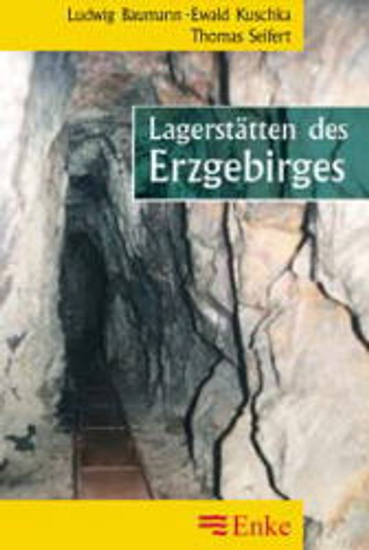 Die Lagerstätten des Erzgebirges