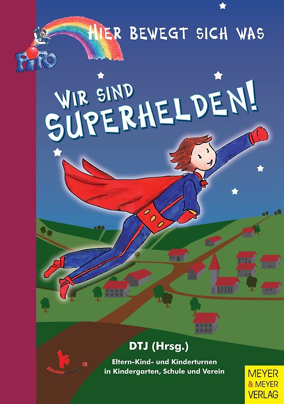 Wir sind Superhelden
