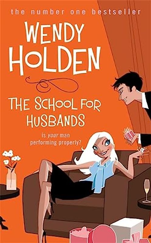 School for Husbands - Wendy Holden