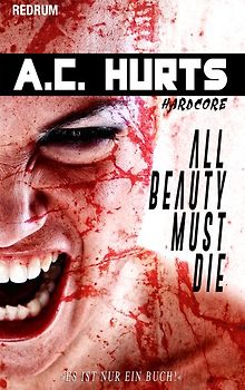 All Beauty Must Die