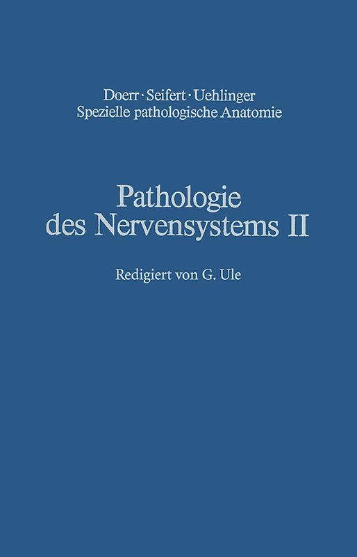 Pathologie des Nervensystems II
