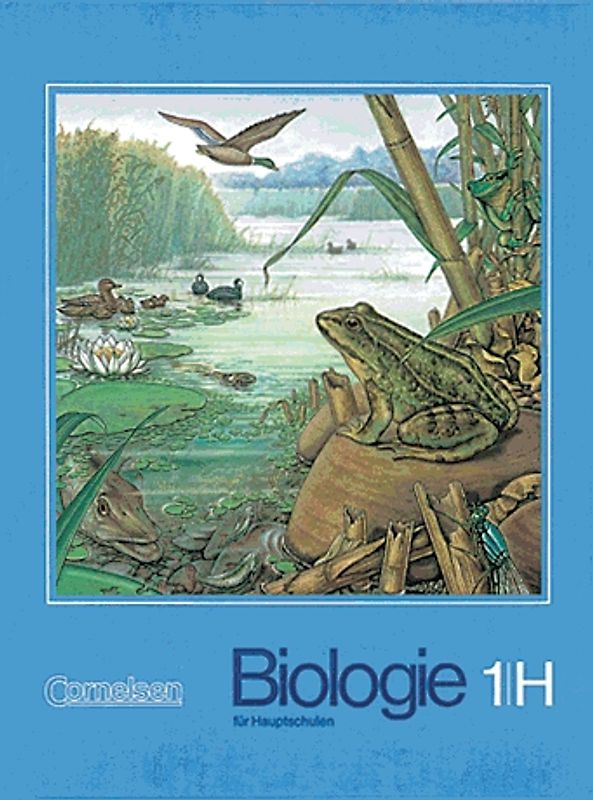 Biologie - Sekundarstufe I - Bisherige Ausgabe / Band 1H: 5./6. Schuljahr - Schülerbuch