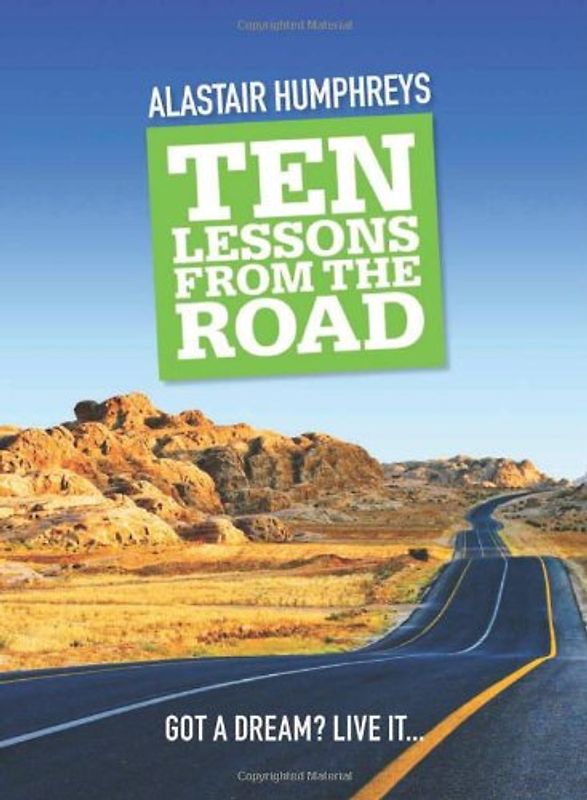Ten Lessons from the Road
