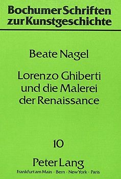Lorenzo Ghiberti und die Malerei der Renaissance