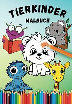Tierkinder Malbuch: 100+ Motive