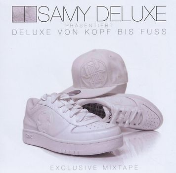 Samy Präsentiert Deluxe - Deluxe Von Kopf Bis Fuss