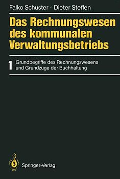 Das Rechnungswesen des kommunalen Verwaltungsbetriebs