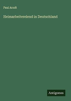 Heimarbeiterelend in Deutschland