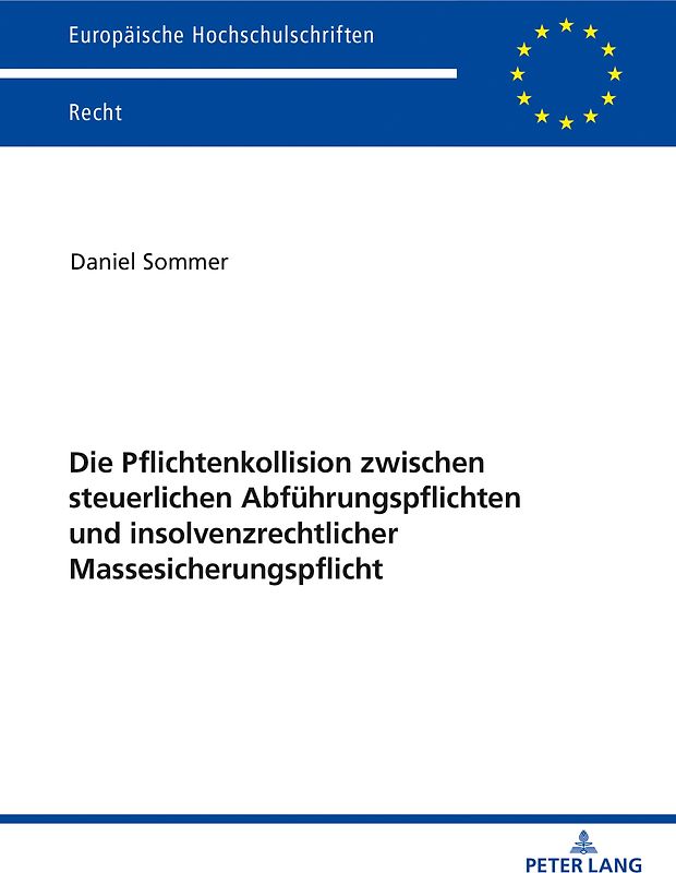 Die Pflichtenkollision zwischen steuerlichen Abführungspflichten und insolvenzrechtlicher Massesicherungspflicht