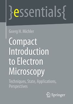 Compact Introduction to Electron Microscopy