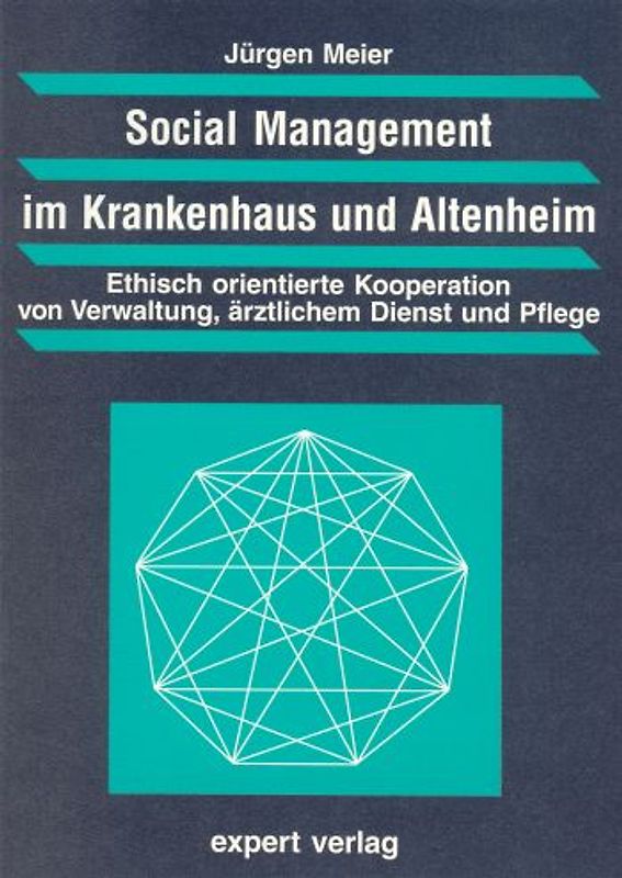 Social Management im Krankenhaus und Altenheim