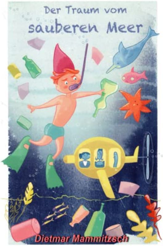 Der Traum vom sauberen Meer (Freunde stürzen sich in Abenteuer, Band 2)