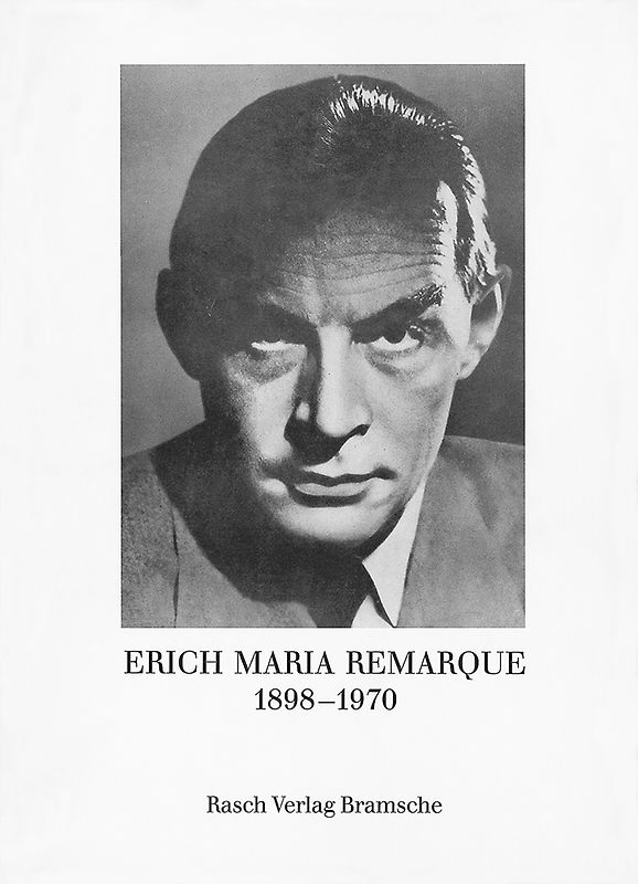 Erich Maria Remarque 1898-1970