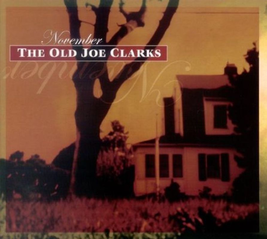 the Old Joe Clarks - November