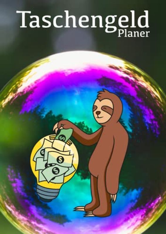 Taschengeld Planer: Taschengeld planen und den Umgang mit Geld lernen mit dem Taschengeldplaner für Kinder
