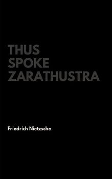 Thus Spoke Zarathustra