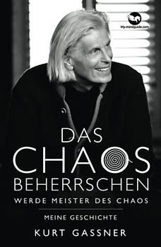 Das Chaos beherrschen: Werde Meister des Chaos: Meine Geschichte