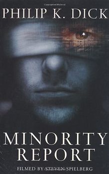 Minority Report (Gollancz) - Philip K Dick