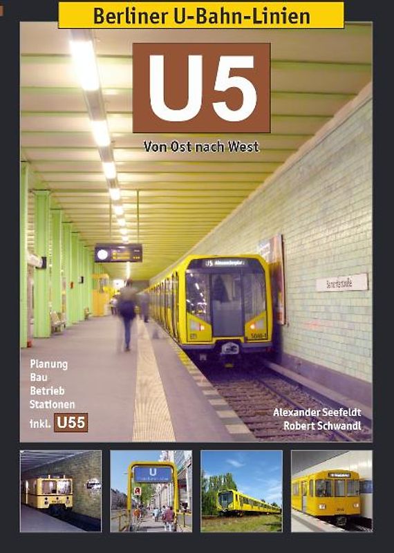 Berliner U-Bahn-Linien: U5