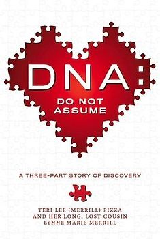 Dna: Do Not Assume