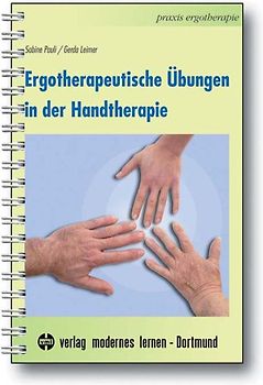 Ergotherapeutische Übungen in der Handtherapie
