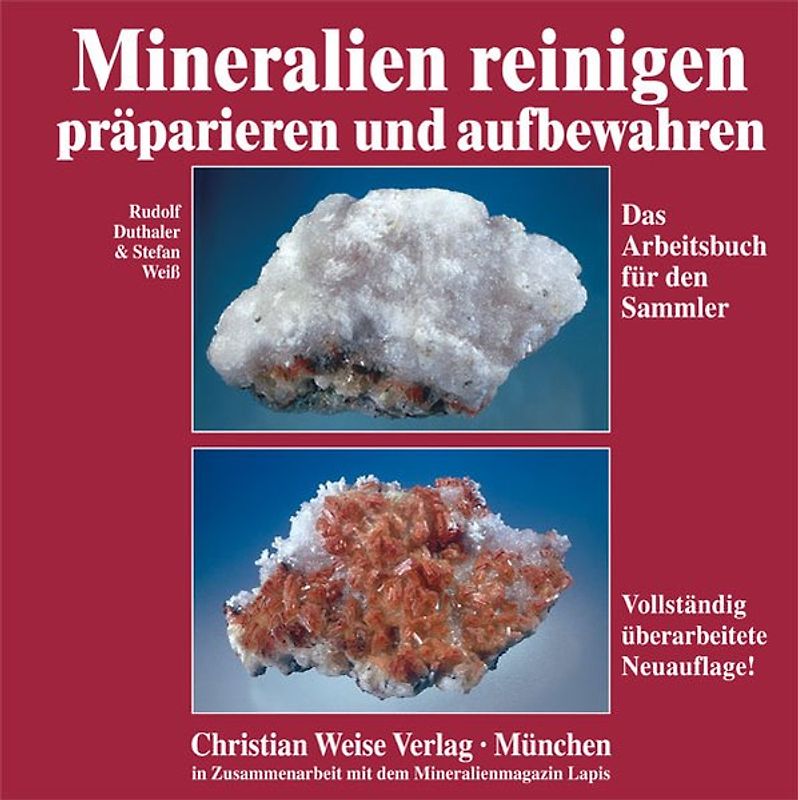 Mineralien reinigen, preparieren und aufbewahren