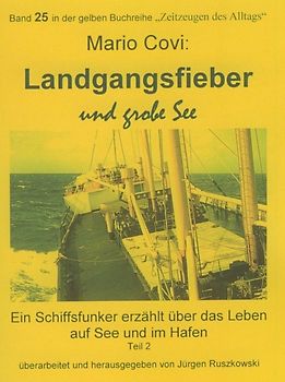 Landgangsfieber und grobe See