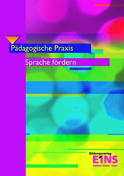 Gesamtpaket Pädagogische Praxis / Sprache fördern