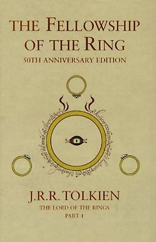 Lord of the Rings: The Fellowship of the Ring (Lord of the Rings 1) - J R R Tolkien