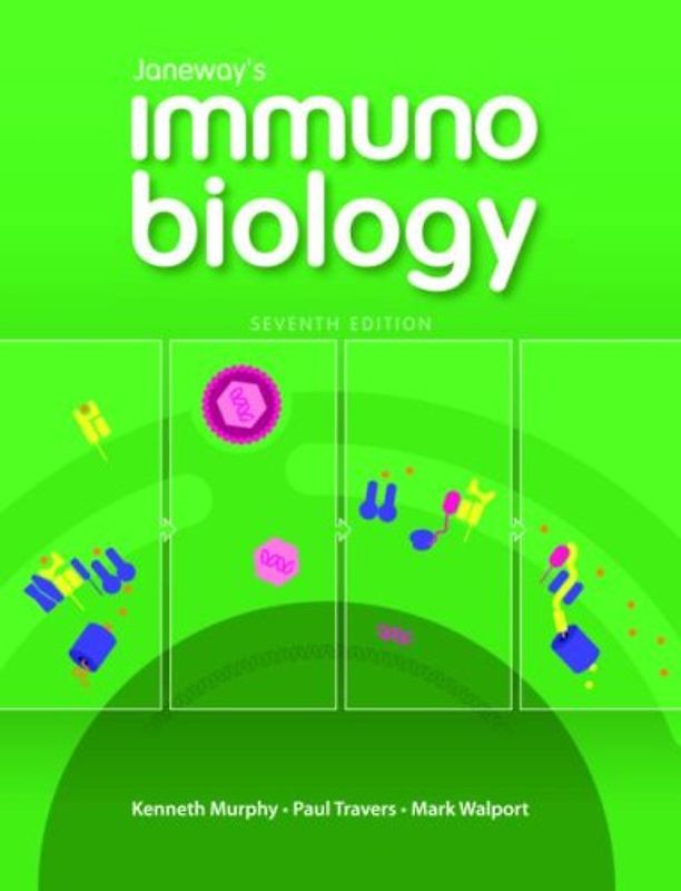 Janeway's Immunobiology - Kenneth M. Murphy