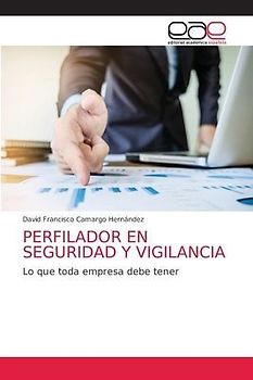 PERFILADOR EN SEGURIDAD Y VIGILANCIA