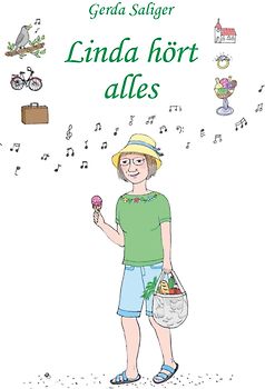 Linda hört alles