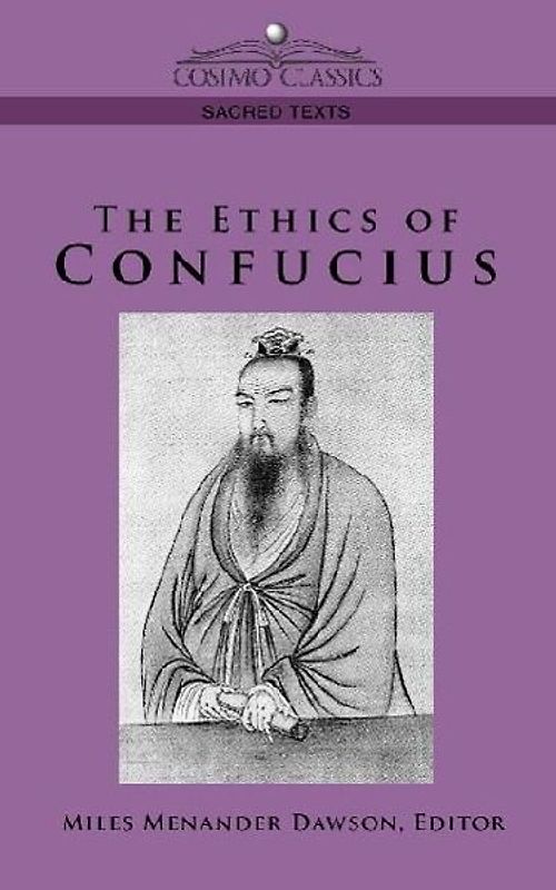The Ethics of Confucius