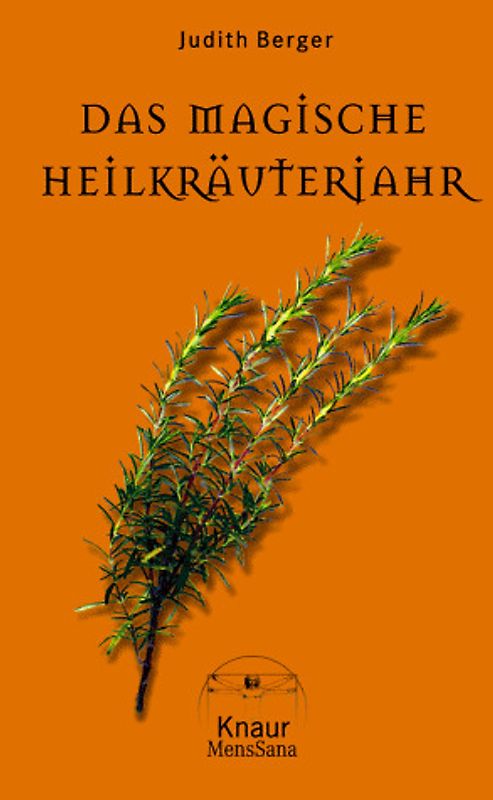 Das magische Heilkräuterjahr