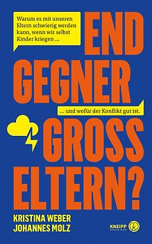 Endgegner Großeltern?
