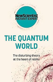 The Quantum World