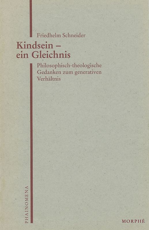 Kindsein - ein Gleichnis