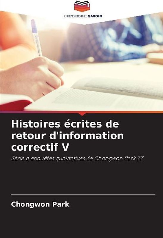 Histoires écrites de retour d'information correctif V