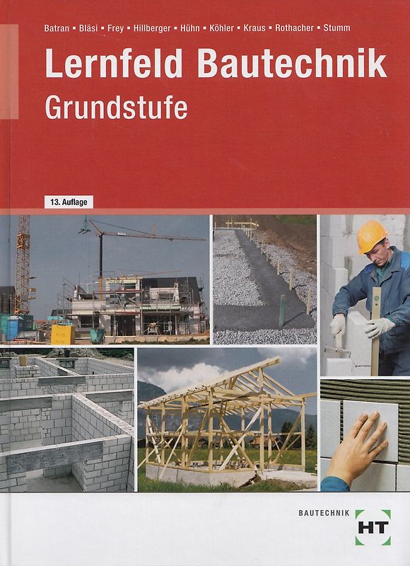 Lernfeld Bautechnik. Grundstufe
