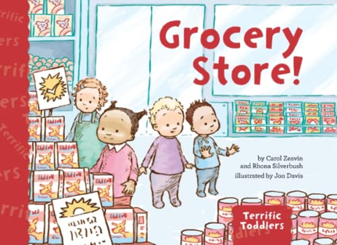 Grocery Store! (Terrific Toddlers)
