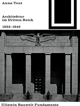 Architektur im Dritten Reich 1933 - 1945